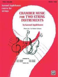 Chamber Music for Two String Instruments, Bk 2: 2 Violins