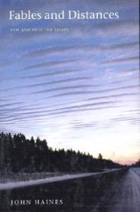 Fables and Distances: New and Selected Essays
