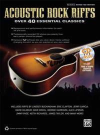 Acoustic Rock Riffs: Over 40 Essential Classics