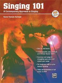 Singing 101: A Contemporary Approach to Singing [With DVD]