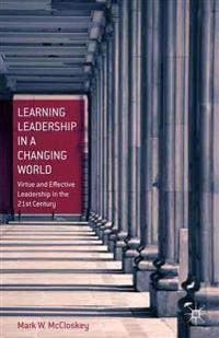 Learning Leadership in a Changing World