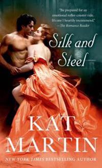 Silk and Steel: Tricked Into Marriage, He Vowed Revenge. But Love Had Other Plans..