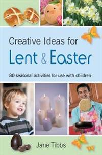 Creative Ideas for Lent & Easter