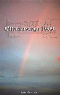 Efterarsregn 1909