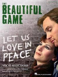 The Beautiful Game: Vocal Selections