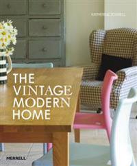 The Vintage/Modern Home