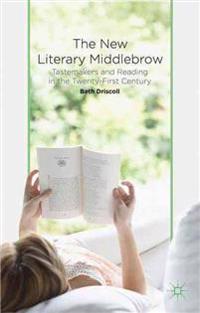 The New Literary Middlebrow