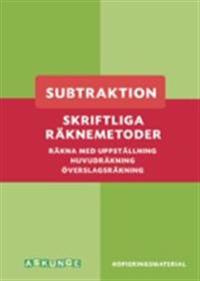 Subtraktion Skriftliga räknemetoder