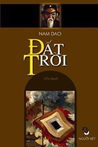 DAT Troi: Tieu Thuyet Chinh Tri