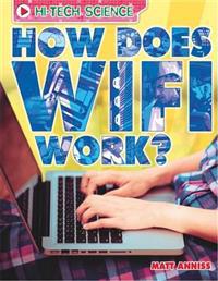 How Does Wifi Work?