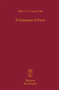 A Grammar of Eton