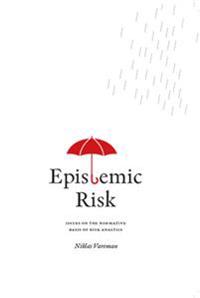 Epistemic Risk