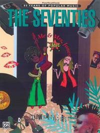 80 Years of Popular Music -- The Seventies: Piano/Vocal/Chords