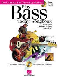 Play Bass Today! Songbook [With CD]