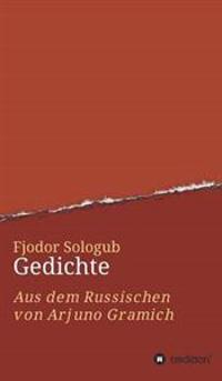 Fjodor Sologub. Gedichte