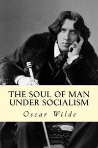 The Soul of Man Under Socialism