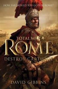 Total War Rome: Destroy Carthage