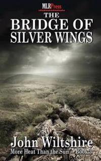 The Bridge of Silver Wings