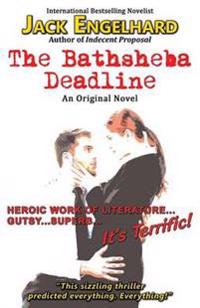 The Bathsheba Deadline