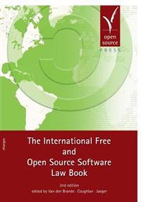 The International Free and Open Source Software Law Book
