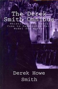 The Derek Smith Omnibus