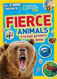 National Geographic Kids Fierce Animals Sticker Activity Book: Over 1,000 Stickers!
