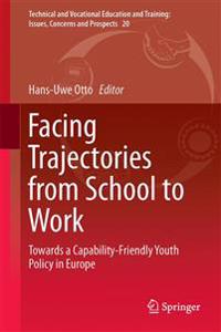 Facing Trajectories from School to Work