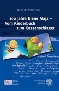 100 Jahre Biene Maja - Vom Kinderbuch Zum Kassenschlager