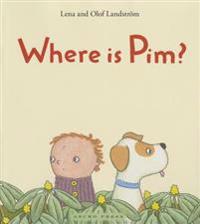 Where Is Pim?