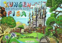 Kungen som inte kunde sluta fisa