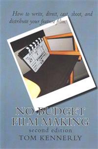 No Budget Film Making