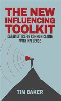 The New Influencing Toolkit