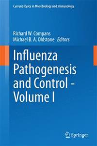 Influenza Pathogenesis and Control