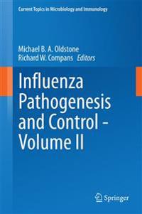 Influenza Pathogenesis and Control