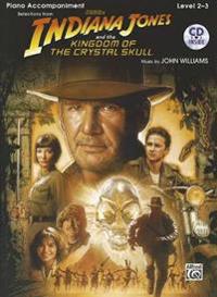 Indiana Jones and the Kingdom of the Crystal Skull Instrumental Solos: Piano Acc., Book & CD