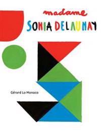 Madame Sonia Delaunay
