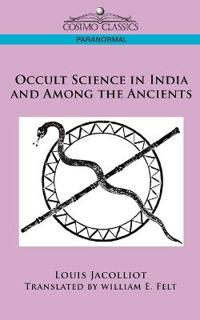 Occult Science in India And Among the Ancients