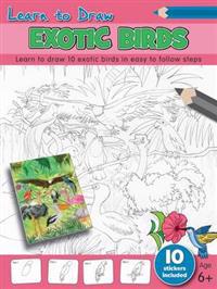 Learn to Draw - Exotic Birds