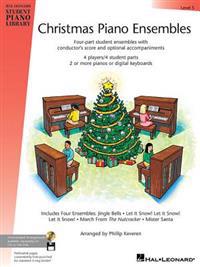 Christmas Piano Ensembles - Level 5 Book Only: Hal Leonard Student Piano Library