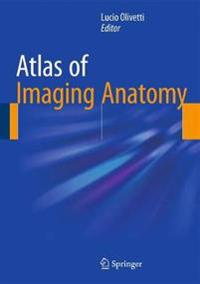 Atlas of Imaging Anatomy