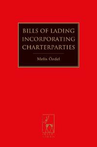 Bills of Lading Incorporating Charterparties