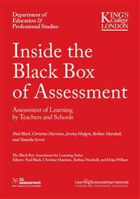 Inside the Black Box of Assessment: Assessment of Learning by Teachers and Schools