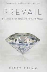 Prevail: Discover Your Brilliance in Hard Places