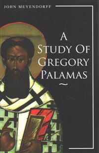 STUDY OF GREGORY PALAMAS A