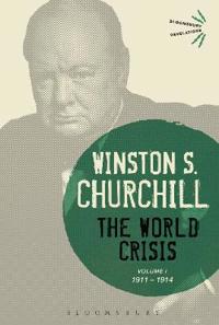 The World Crisis, 1911-1914