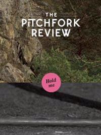 The Pitchfork Review Issue #4 (Fall)