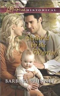 Sheltered by the Warrior