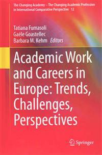 Academic Work and Careers in Europe