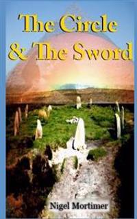 The Circle & the Sword