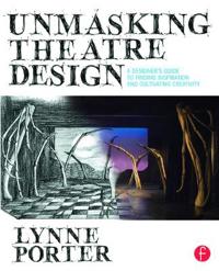 Unmasking Theatre Design